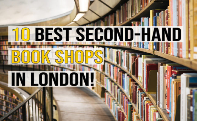 Best Vintage Book Stores in London - Eventually Busy