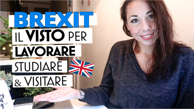 BREXIT 2021: Trasferirsi e Lavorare a Londra dopo Brexit